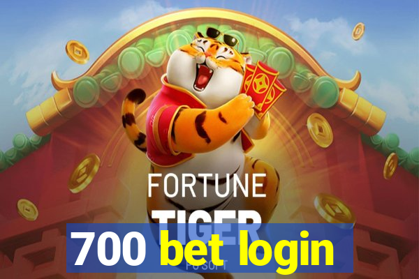 700 bet login